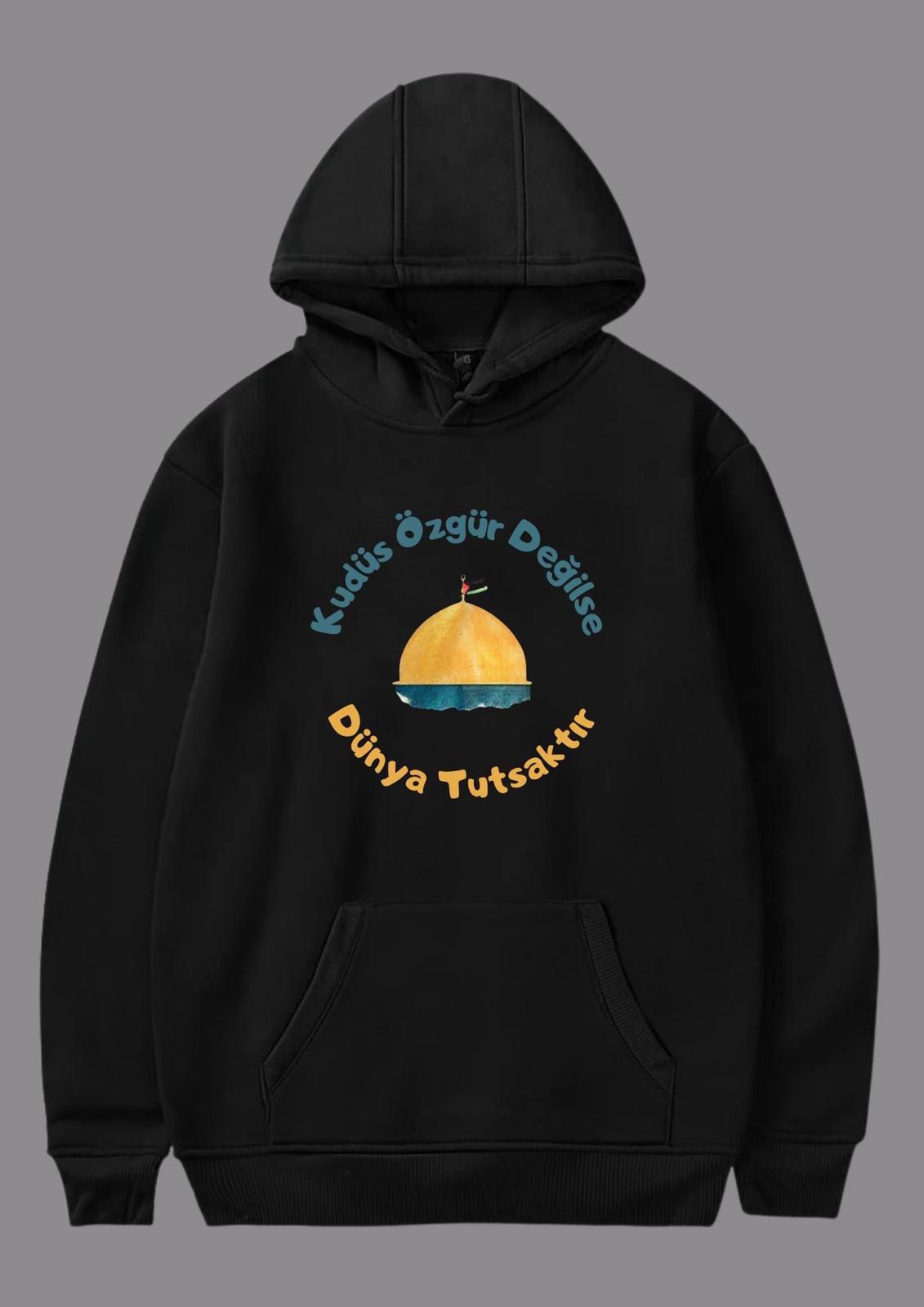 "Kudüs Özgür Değilse Dünya Tutsaktır" Yazılı Baskılı Hoodie